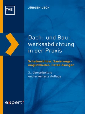 cover image of Dach- und Bauwerksabdichtung in der Praxis